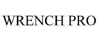 WRENCH PRO