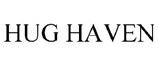 HUG HAVEN