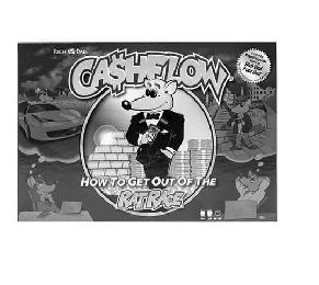 CASHFLOW HOW TO GET OUT OF THE RAT RACE
