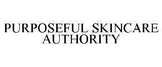 PURPOSEFUL SKINCARE AUTHORITY