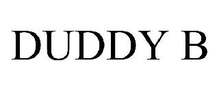 DUDDY B