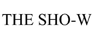 THE SHO-W