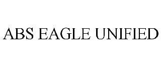 ABS EAGLE UNIFIED