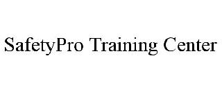 SAFETYPRO TRAINING CENTER