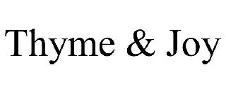 THYME & JOY