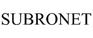SUBRONET