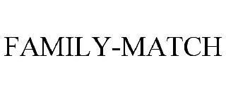 FAMILY-MATCH