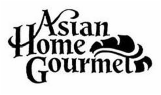 ASIAN HOME GOURMET