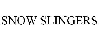SNOW SLINGERS