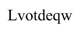 LVOTDEQW