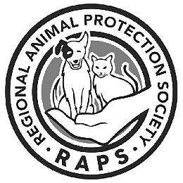 RAPS • REGIONAL ANIMAL PROTECTION SOCIETY •