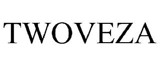 TWOVEZA