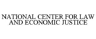 NATIONAL CENTER FOR LAW AND ECONOMIC JUSTICE
