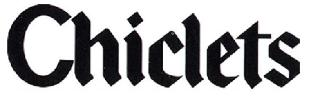 CHICLETS