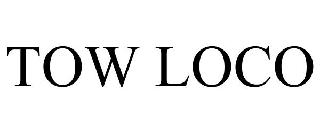 TOW LOCO