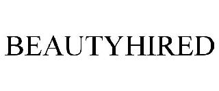 BEAUTYHIRED