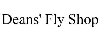 DEANS' FLY SHOP
