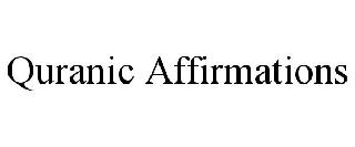 QURANIC AFFIRMATIONS