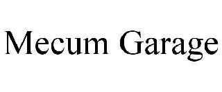 MECUM GARAGE