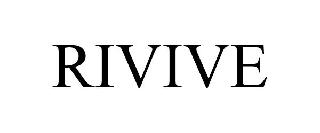 RIVIVE