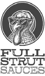 FULL STRUT SAUCES
