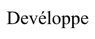 DEVÉLOPPE