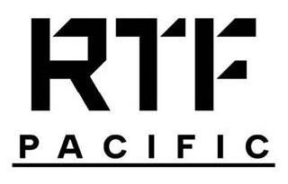 RTF PACIFIC