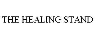 THE HEALING STAND