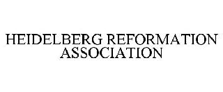 HEIDELBERG REFORMATION ASSOCIATION