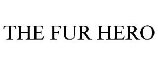 THE FUR HERO