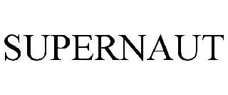 SUPERNAUT