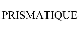 PRISMATIQUE