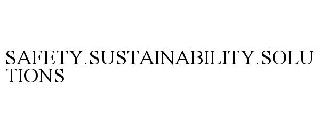 SAFETY.SUSTAINABILITY.SOLUTIONS