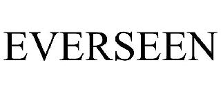EVERSEEN