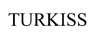 TURKISS