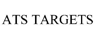 ATS TARGETS