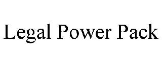LEGAL POWER PACK