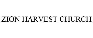 ZION HARVEST CHURCH