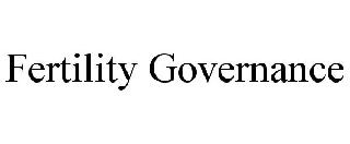 FERTILITY GOVERNANCE
