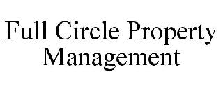 FULL CIRCLE PROPERTY MANAGEMENT