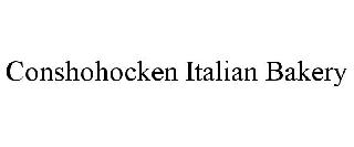 CONSHOHOCKEN ITALIAN BAKERY