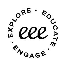 EEE · EXPLORE · EDUCATE · ENGAGE