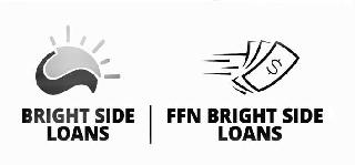 BRIGHT SIDE LOANS FFN BRIGHT SIDE LOANS $