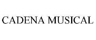 CADENA MUSICAL