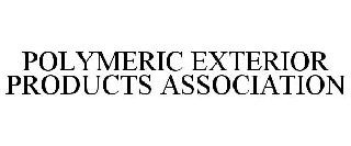 POLYMERIC EXTERIOR PRODUCTS ASSOCIATION