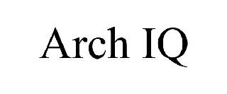 ARCH IQ