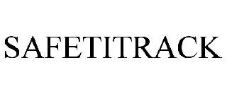 SAFETITRACK