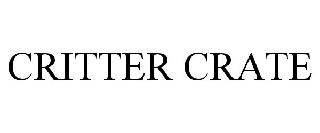 CRITTER CRATE