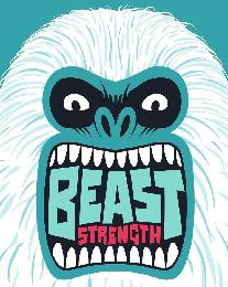 BEAST STRENGTH