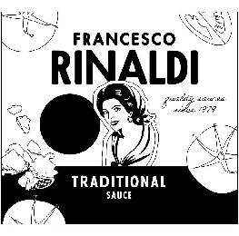 FRANCESCO RINALDI QUALITY SAUCES SINCE 1979 TRADITIONAL SAUCE